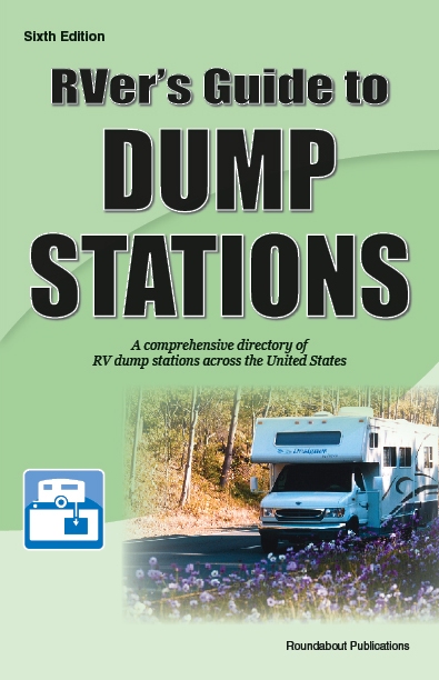 RVer's Guide to Dump Stations Roundabout Publications